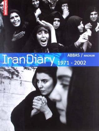 abbas attar irandiary 1971 2001